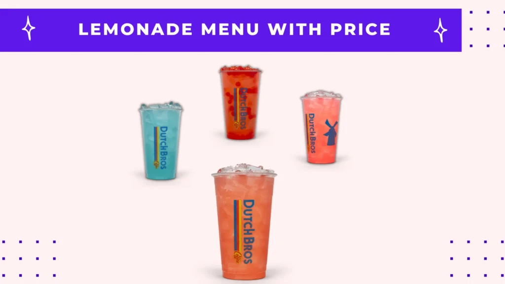 Dutch Bros Lemonade Menu (Prices & Flavors) 2 Current image: A dutch bros text and menu items photo