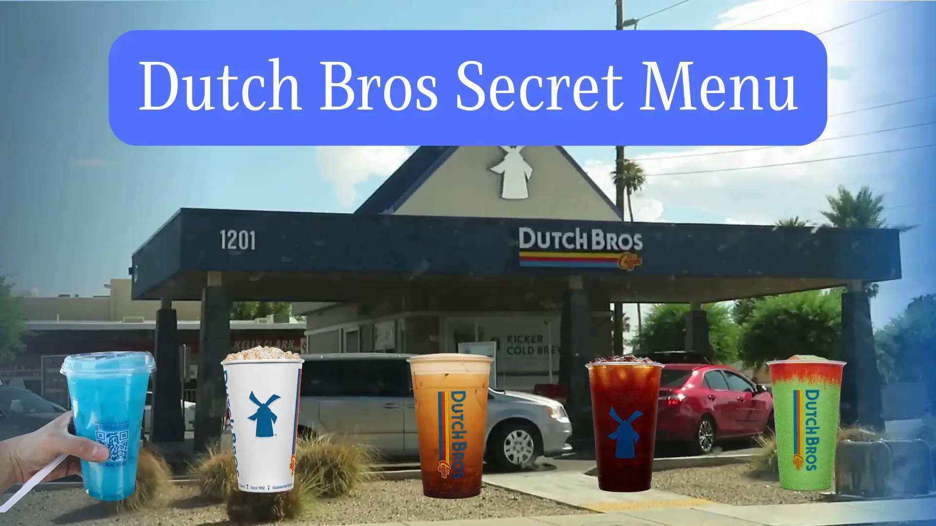 Dutch Bros Secret Menu coffee shop with various colorful drinks displayed, showcasing their secret menu.