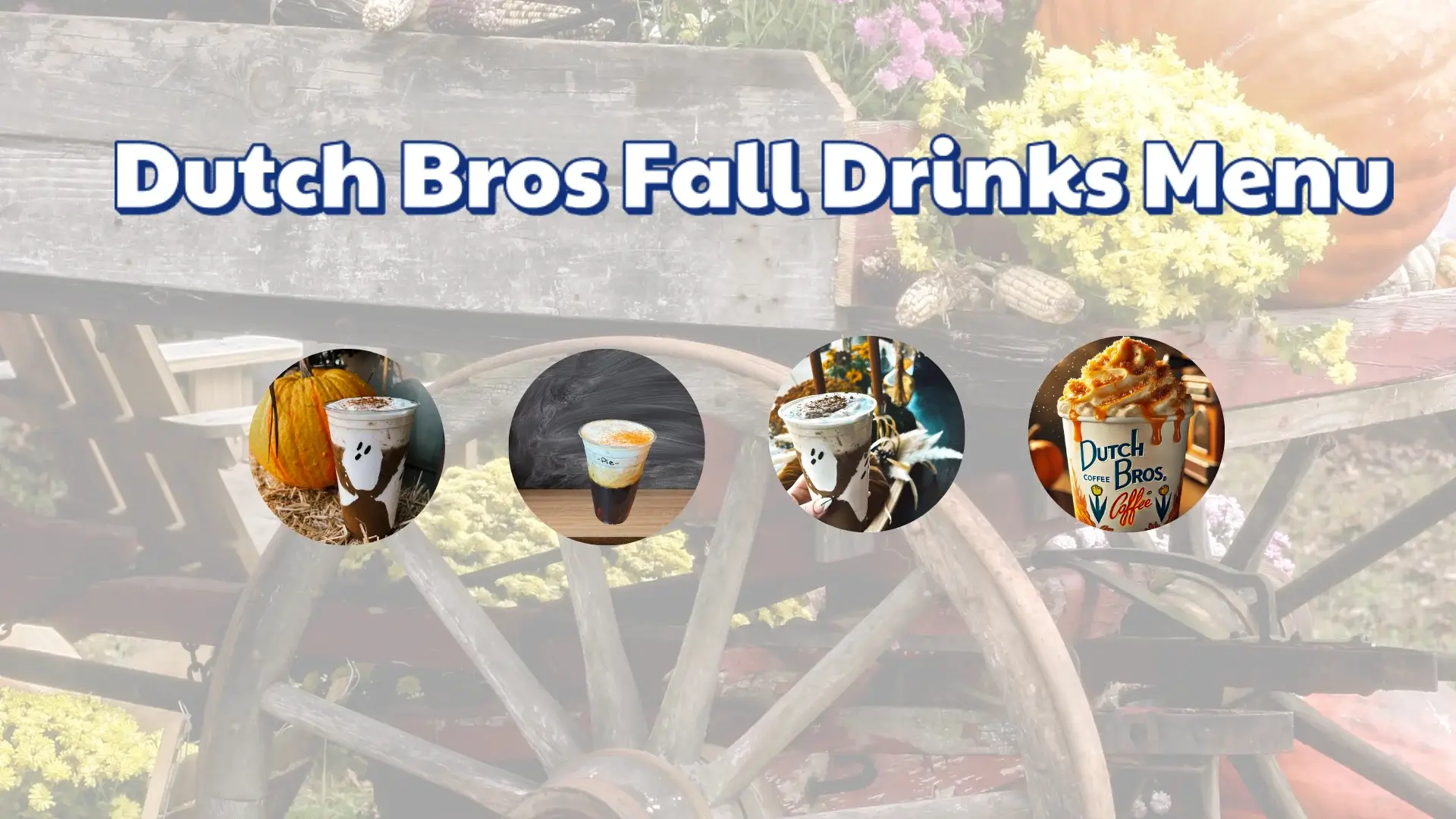 A thumbnail image of Dutch Bros Fall Drinks Menu with text info.
