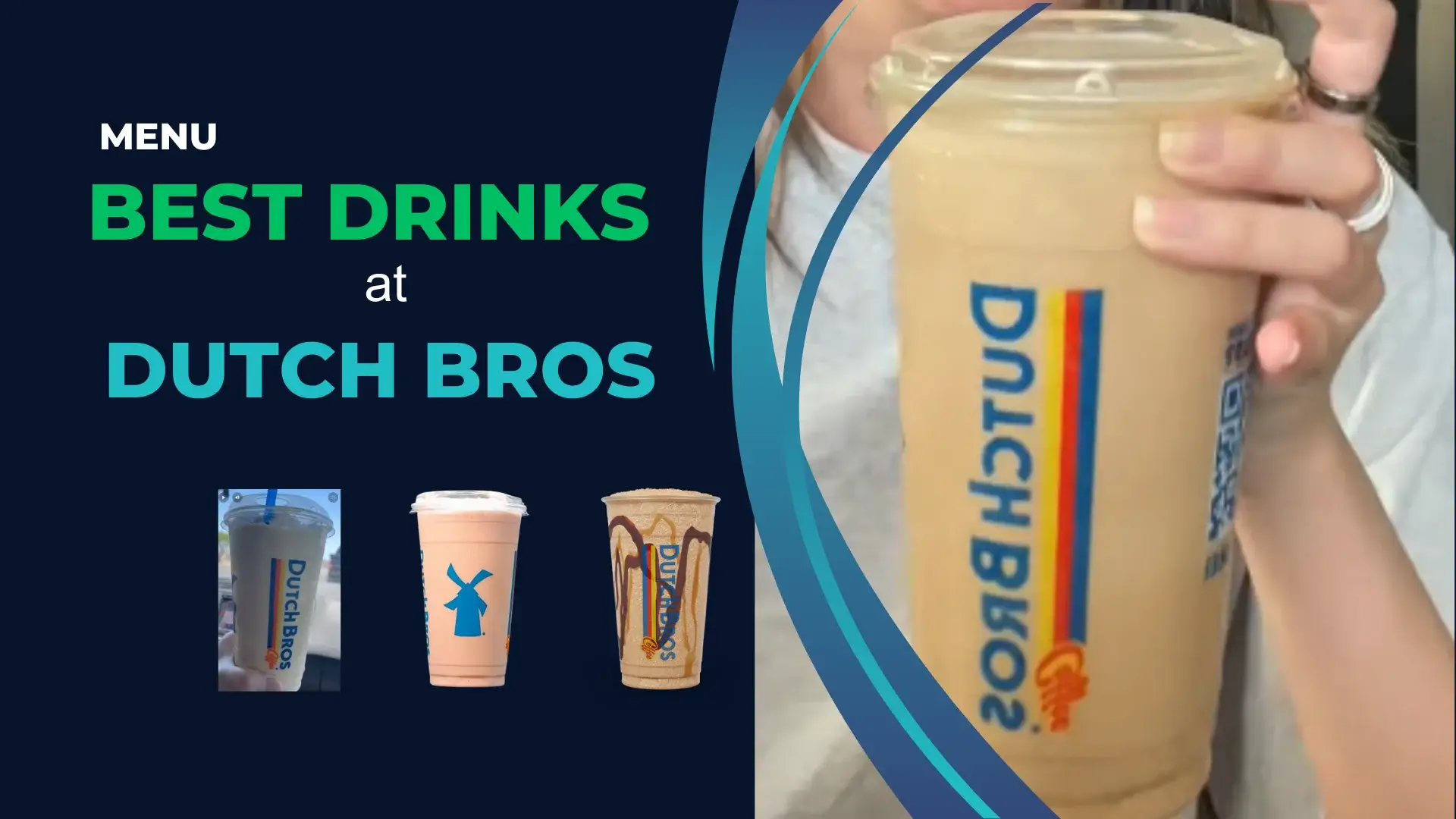 Dutch Bros golden eagle with other best drinks and text info at a banner.