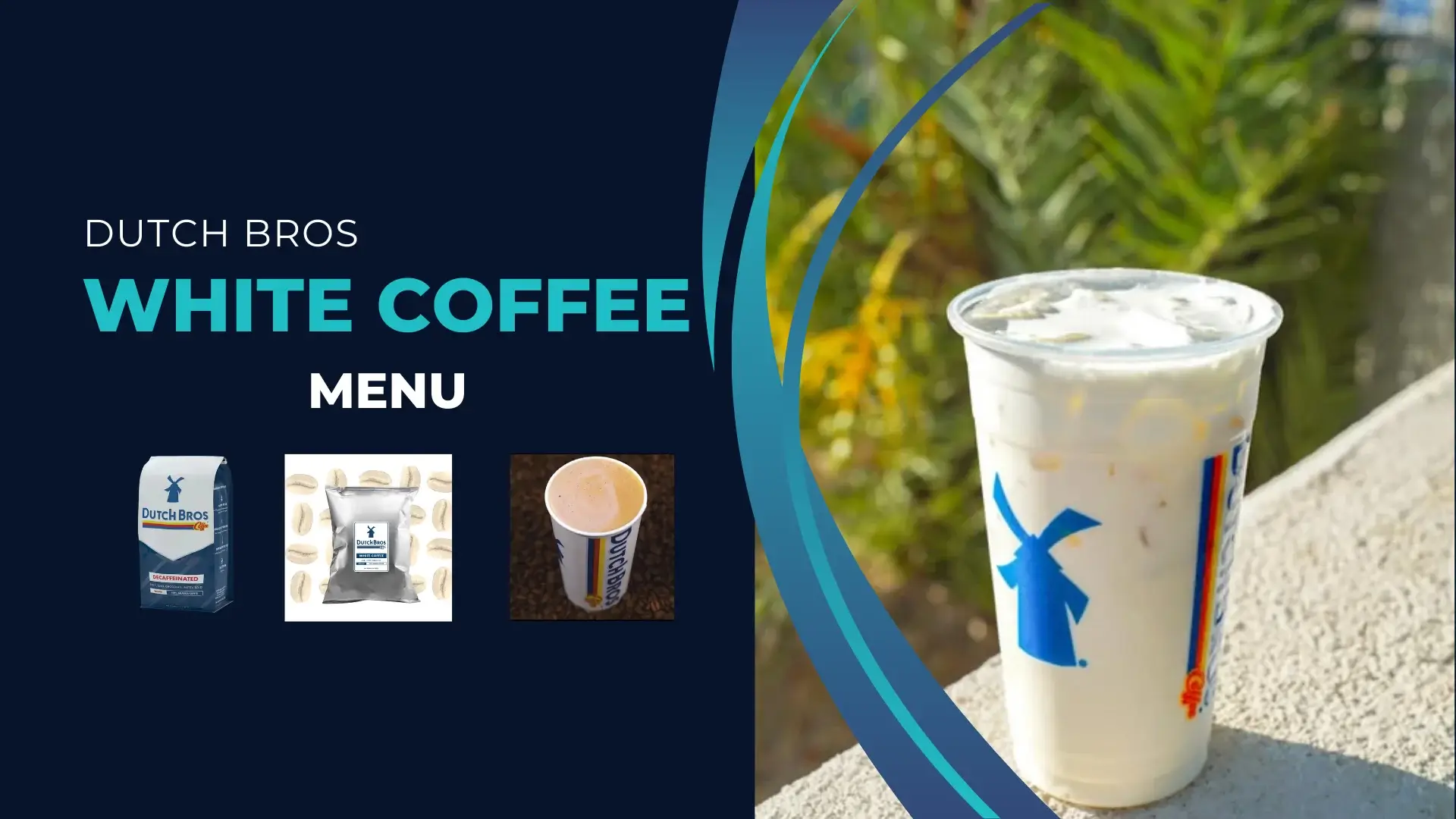 A banner featuring White Coffee Dutch Bros with informative text.
