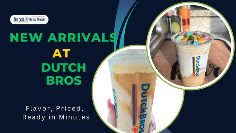 A banner image of New Arrivals at Dutch Bros drinks