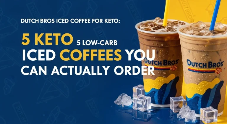 Thumbnail with iced coffee cups and bold text reading ‘Dutch Bros Iced Coffee for Keto: 5 Low-Carb Custom Orders’ in Dutch Bros colors.