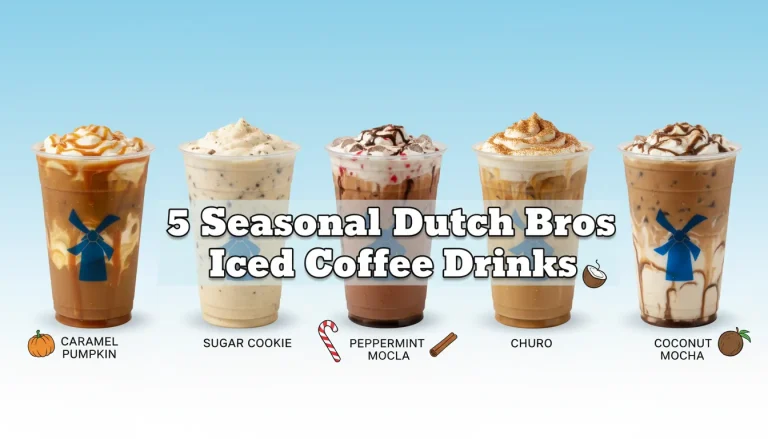 Five iced coffee drinks from Dutch Bros with caramel, peppermint, cinnamon, and coconut flavors on a bright background, featuring bold text overlay that reads “5 Seasonal Dutch Bros Iced Coffee Drinks.”